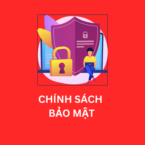 Chính Sách Bảo Mật