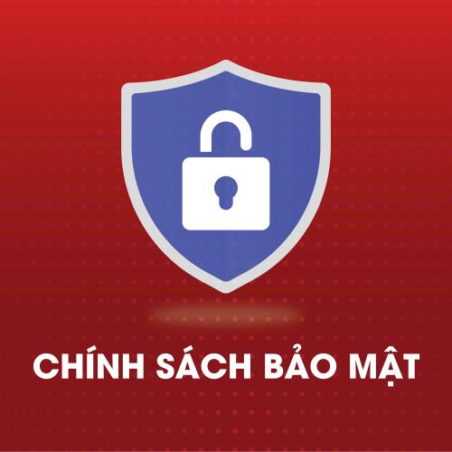 Chính Sách Bảo Mật
